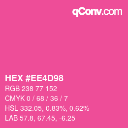 カラーコード: HEX #EE4D98 | qconv.com