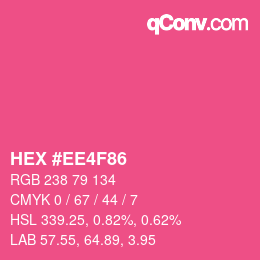 カラーコード: HEX #EE4F86 | qconv.com