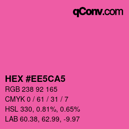 Color code: HEX #EE5CA5 | qconv.com