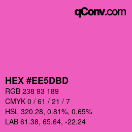 カラーコード: HEX #EE5DBD | qconv.com