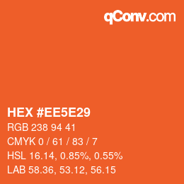 カラーコード: HEX #EE5E29 | qconv.com
