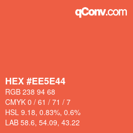 カラーコード: HEX #EE5E44 | qconv.com