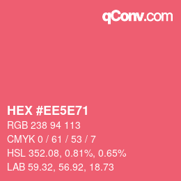 颜色代码: HEX #EE5E71 | qconv.com