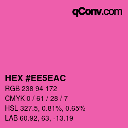 カラーコード: HEX #EE5EAC | qconv.com