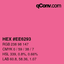 Color code: HEX #EE6293 | qconv.com