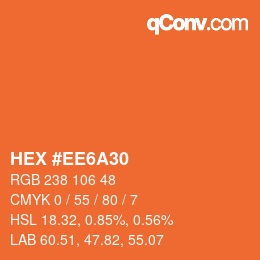 カラーコード: HEX #EE6A30 | qconv.com