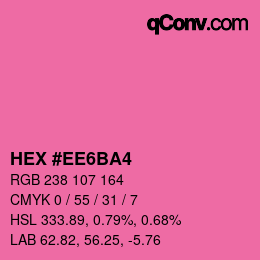 カラーコード: HEX #EE6BA4 | qconv.com