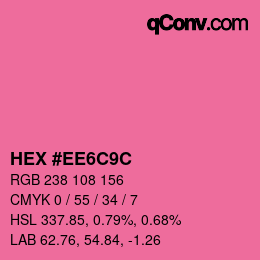 カラーコード: HEX #EE6C9C | qconv.com