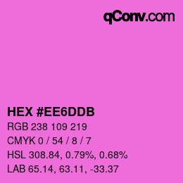 颜色代码: HEX #EE6DDB | qconv.com