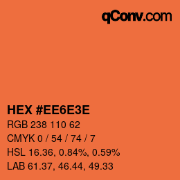 カラーコード: HEX #EE6E3E | qconv.com
