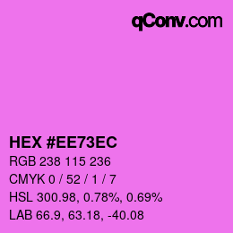 颜色代码: HEX #EE73EC | qconv.com