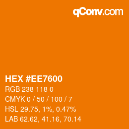 カラーコード: HEX #EE7600 | qconv.com