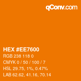 カラーコード: HEX #EE7600 | qconv.com