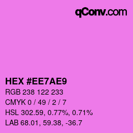 カラーコード: HEX #EE7AE9 | qconv.com