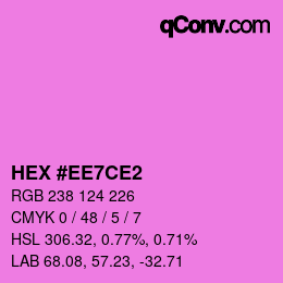 カラーコード: HEX #EE7CE2 | qconv.com