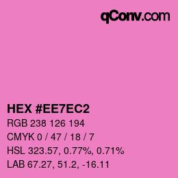 Color code: HEX #EE7EC2 | qconv.com