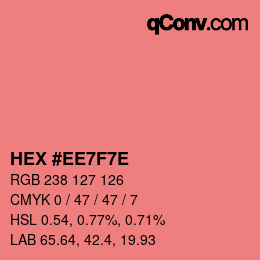 カラーコード: HEX #EE7F7E | qconv.com