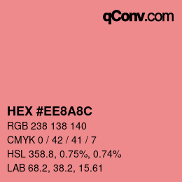 カラーコード: HEX #EE8A8C | qconv.com