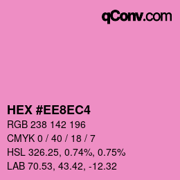 Color code: HEX #EE8EC4 | qconv.com
