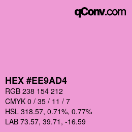 カラーコード: HEX #EE9AD4 | qconv.com