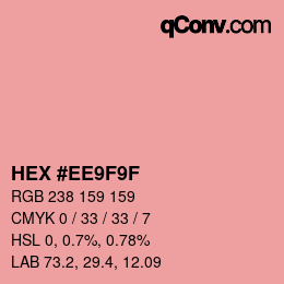 Color code: HEX #EE9F9F | qconv.com