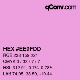 カラーコード: HEX #EE9FDD | qconv.com
