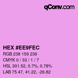 Farbcode: HEX #EE9FEC | qconv.com