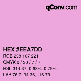 カラーコード: HEX #EEA7DD | qconv.com