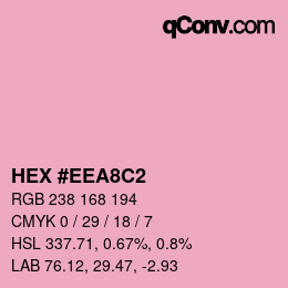 カラーコード: HEX #EEA8C2 | qconv.com