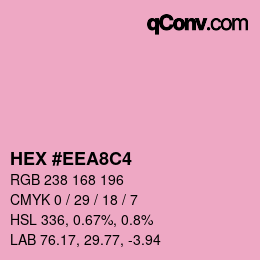 Color code: HEX #EEA8C4 | qconv.com