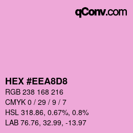 カラーコード: HEX #EEA8D8 | qconv.com