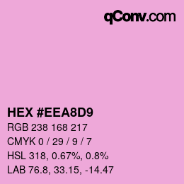 Color code: HEX #EEA8D9 | qconv.com