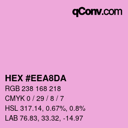 カラーコード: HEX #EEA8DA | qconv.com