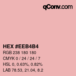 カラーコード: HEX #EEB4B4 | qconv.com