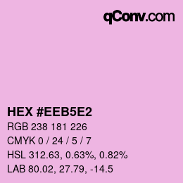 カラーコード: HEX #EEB5E2 | qconv.com