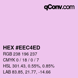 カラーコード: HEX #EEC4ED | qconv.com