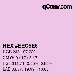 カラーコード: HEX #EEC5E6 | qconv.com
