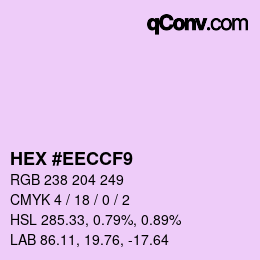 Color code: HEX #EECCF9 | qconv.com