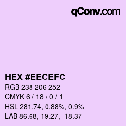 カラーコード: HEX #EECEFC | qconv.com