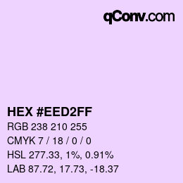 カラーコード: HEX #EED2FF | qconv.com