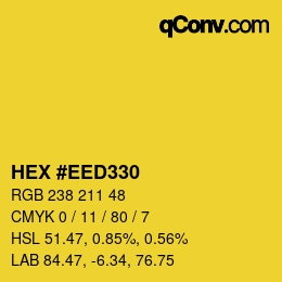 カラーコード: HEX #EED330 | qconv.com