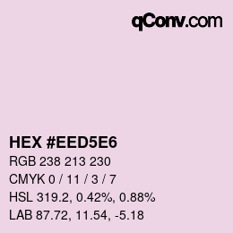 Farbcode: HEX #EED5E6 | qconv.com