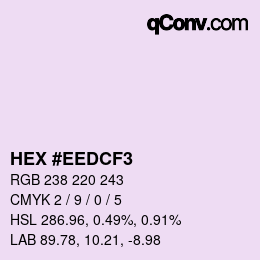 Color code: HEX #EEDCF3 | qconv.com