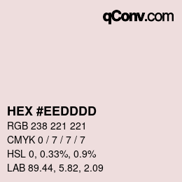 Color code: HEX #EEDDDD | qconv.com