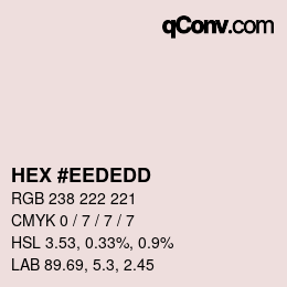 Color code: HEX #EEDEDD | qconv.com