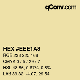 Color code: HEX #EEE1A8 | qconv.com