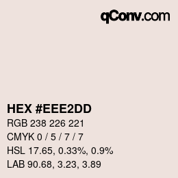 Color code: HEX #EEE2DD | qconv.com