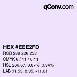 カラーコード: HEX #EEE2FD | qconv.com