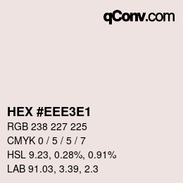 カラーコード: HEX #EEE3E1 | qconv.com