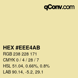 Color code: HEX #EEE4AB | qconv.com